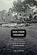 Sick from Freedom