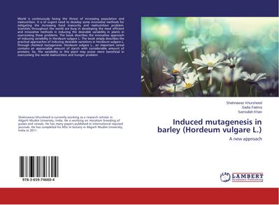 Induced mutagenesis in barley (Hordeum vulgare L.)