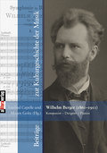Wilhelm Berger (1861-1911) Komponist - Dirigent - 