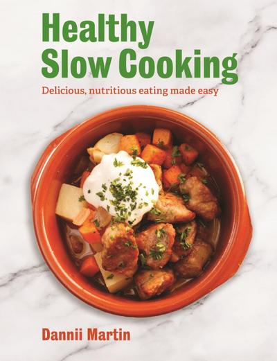 The Healthy Slow Cooker