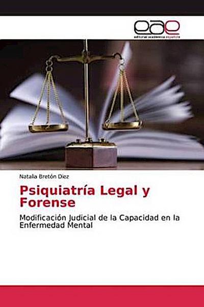 Psiquiatría Legal y Forense