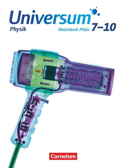 Universum Physik 7.-10. Schuljahr. Gymnasium Rheinland-Pfalz - Schülerbuch