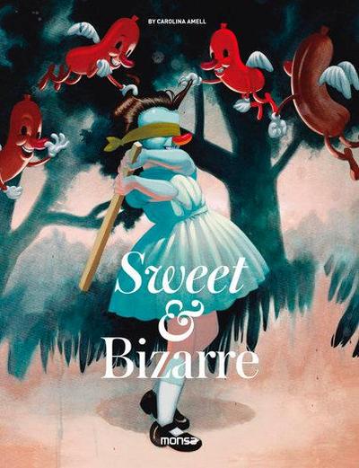 Sweet & Bizarre