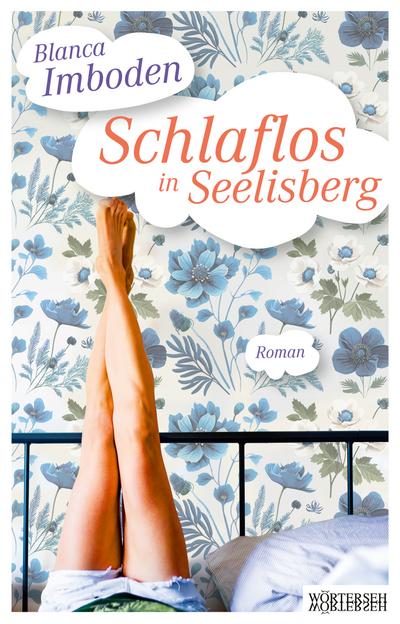 Schlaflos in Seelisberg (eBook, PDF) - Blanca Imboden