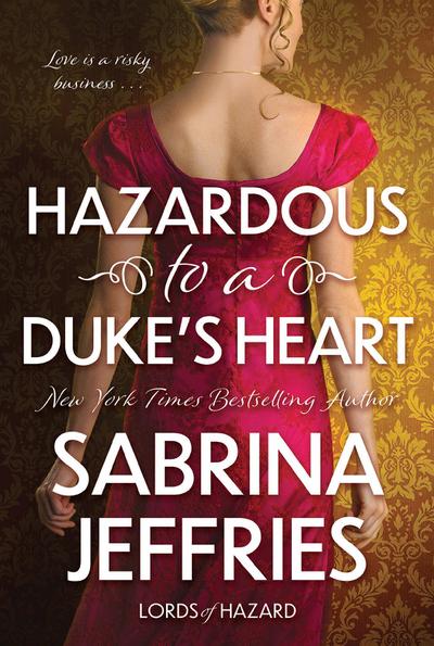 Hazardous to a Duke’s Heart