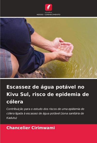 Escassez de água potável no Kivu Sul, risco de epidemia de cólera