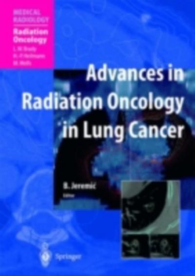 Advances in Radiation Oncology in Lung Cancer