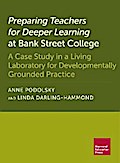 Preparing Teachers for Deeper Learning at Bank Street College