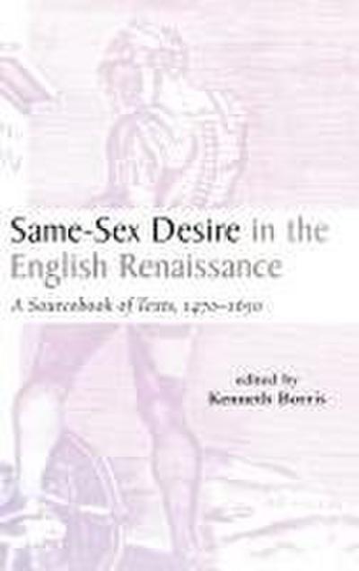 Same-Sex Desire in the English Renaissance