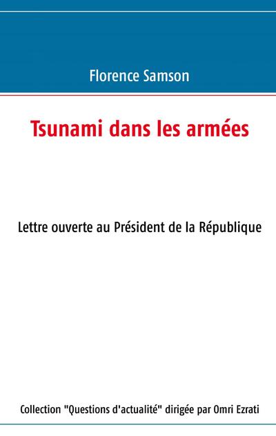 Tsunami dans les armées