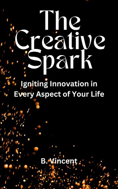 The Creative Spark