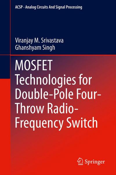 Mosfet Technologies for Double-Pole Four-Throw Radio-Frequency Switch