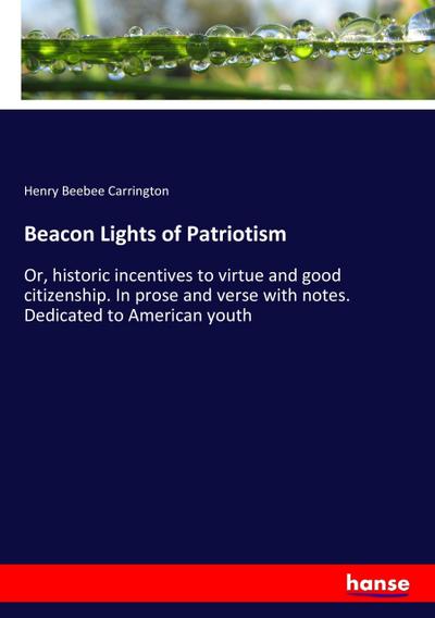 Beacon Lights of Patriotism