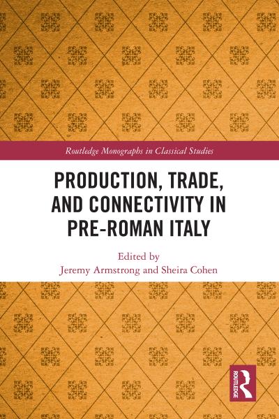 Production, Trade, and Connectivity in Pre-Roman Italy