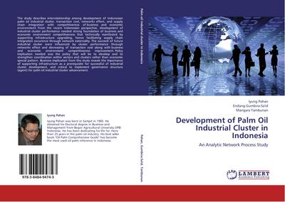 Development of Palm Oil Industrial Cluster in Indonesia