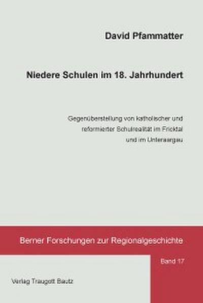 Niedere Schulen im 18. Jahrhundert