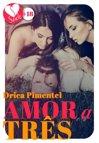 Amor a três