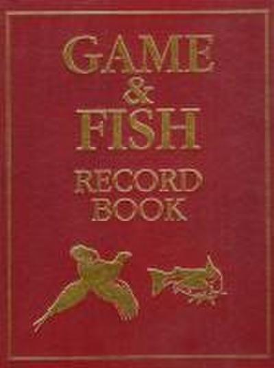 Game and Fish Record Book