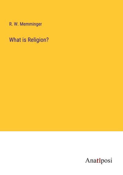 What is Religion?