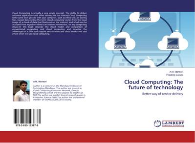 Cloud Computing: The future of technology