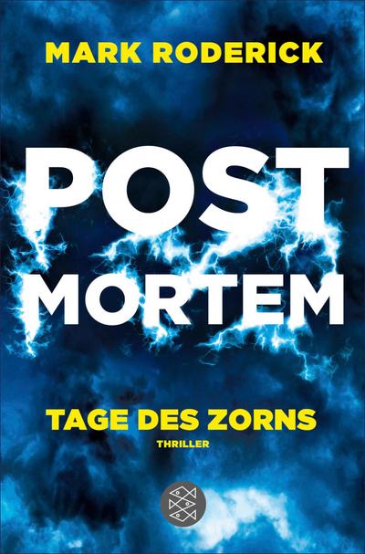 Post Mortem - Tage des Zorns (eBook, EPUB) - Mark Roderick