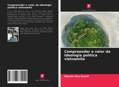 Compreender o valor da ideologia política vietnamita