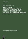 Adel und Staatsverwaltung in Brandenburg im 19. un