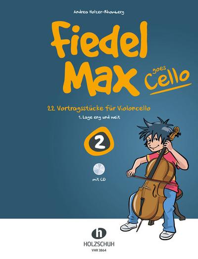 Fiedel-Max goes Cello Band 2 (+CD) :für Violoncello
