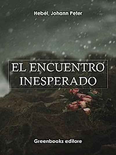 El encuentro inesperado