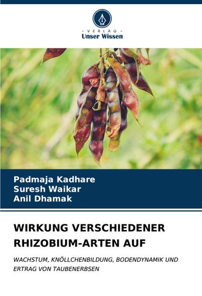 WIRKUNG VERSCHIEDENER RHIZOBIUM-ARTEN AUF