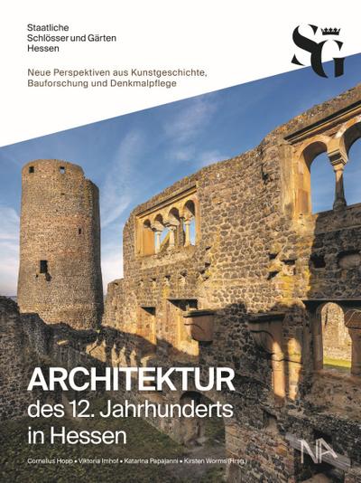 Architektur des 12. Jahrhunderts in Hessen