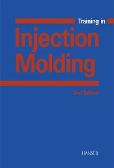 Training in Injection Molding