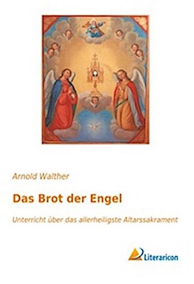 Das Brot der Engel