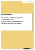 Checkliste als Arbeitsprogramm: Ausarbeitung eines