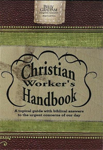 BILLY GRAHAM CHRISTIAN WORKERS