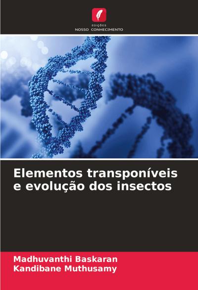 Elementos transponíveis e evolução dos insectos