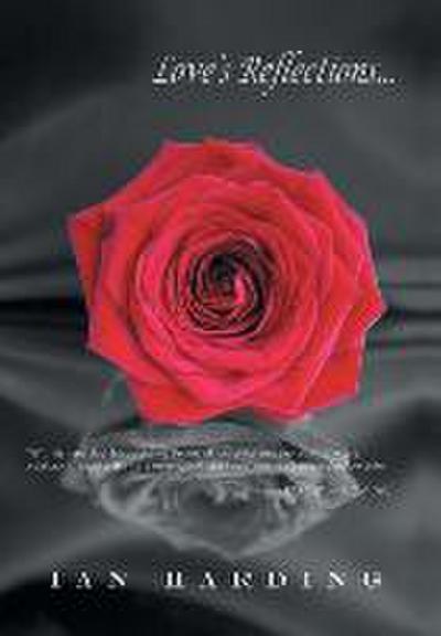 Love’s Reflections