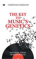 The Key to Music’s Genetics
