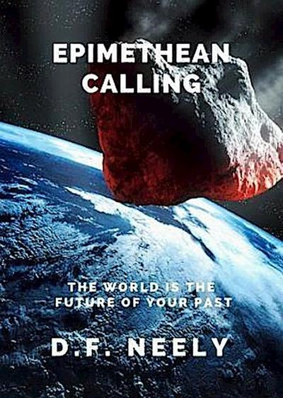 Epimethean Calling