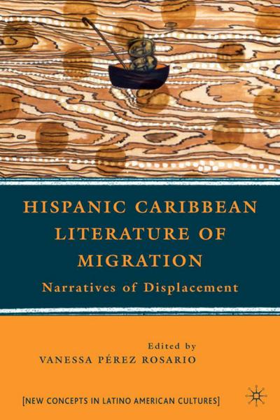 Hispanic Caribbean Literature of Migration