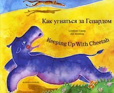 Keeping Up with Cheetah in Russian and English