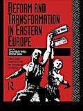 Reform and Transformation in Eastern Europe
