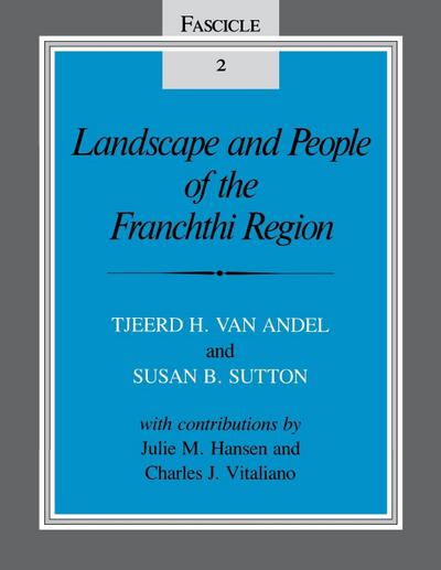 Landscape and People of the Franchthi Region