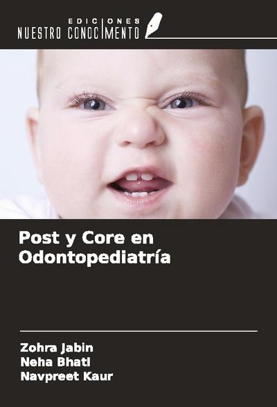 Post y Core en Odontopediatría