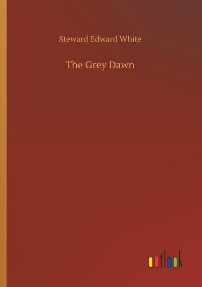 The Grey Dawn