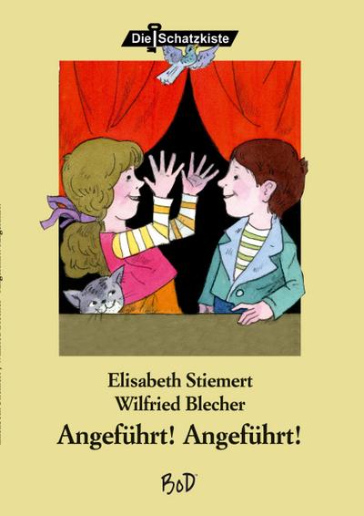 Angeführt, Angeführt