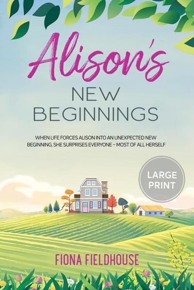 Alison’s New Beginnings