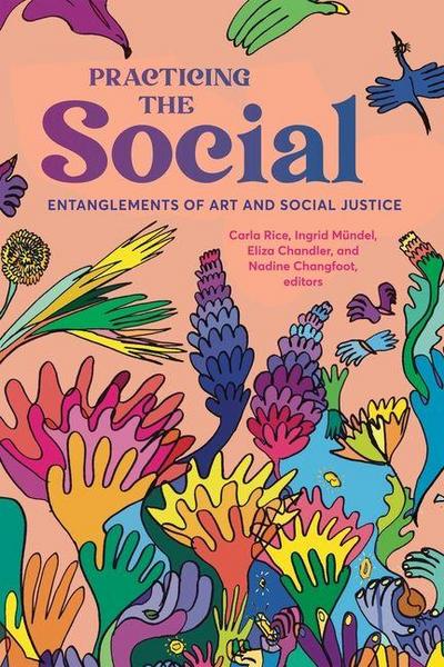 Practicing the Social