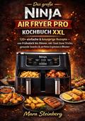 Das große Ninja Air Fryer Pro Kochbuch XXL