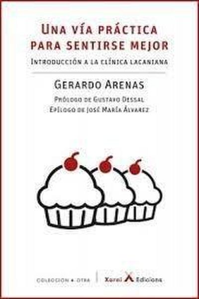 Una via práctica para sentirse mejor